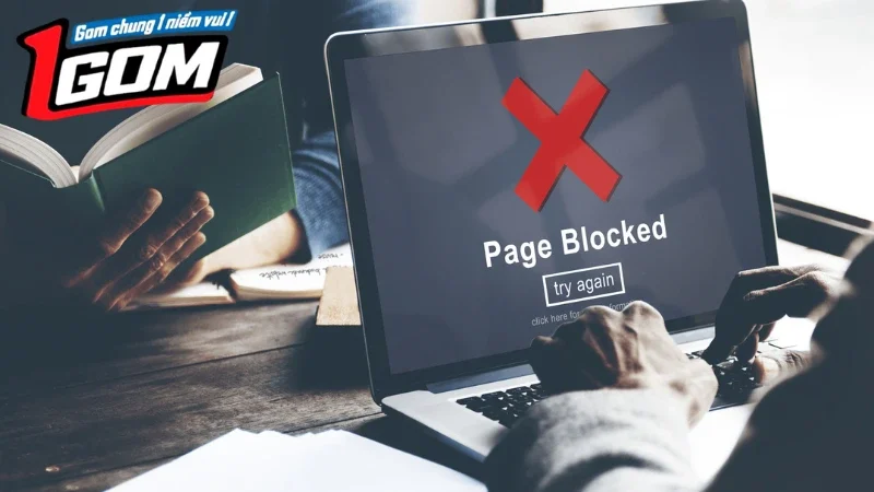 Tìm hiểu nguyên nhân khiến 1GOM bị chặn bởi ISP